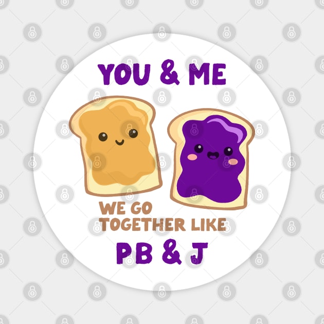 pbj you & me (grape) Magnet by mystudiocreate